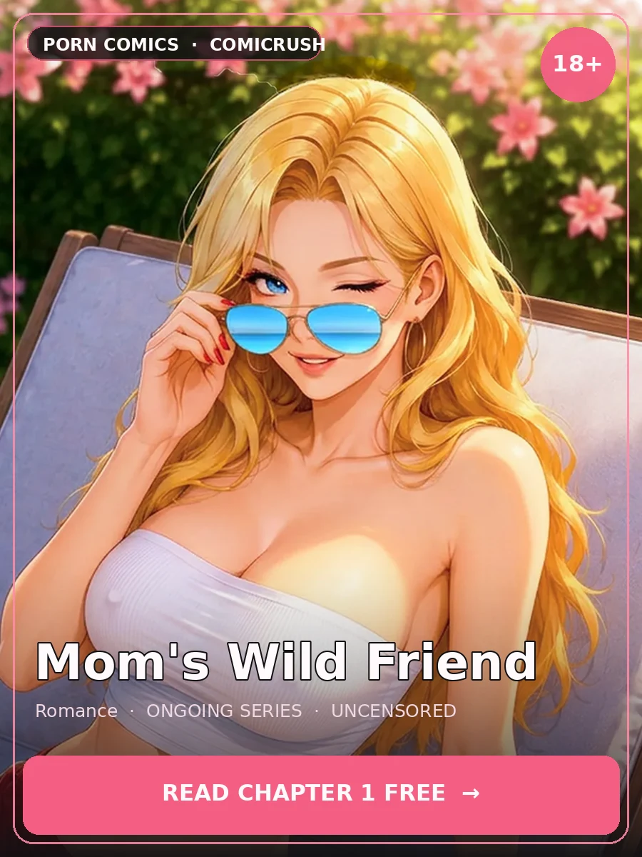 Mom's Wild Friend
